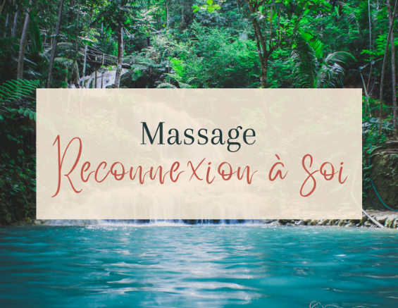 Abonnement massage reconnexion à soi