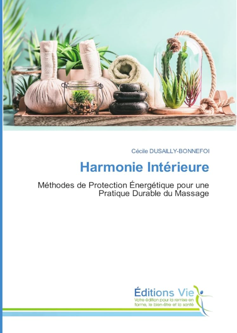 Harmonie Intérieure - Cécile Dusailly-Bonnefoi