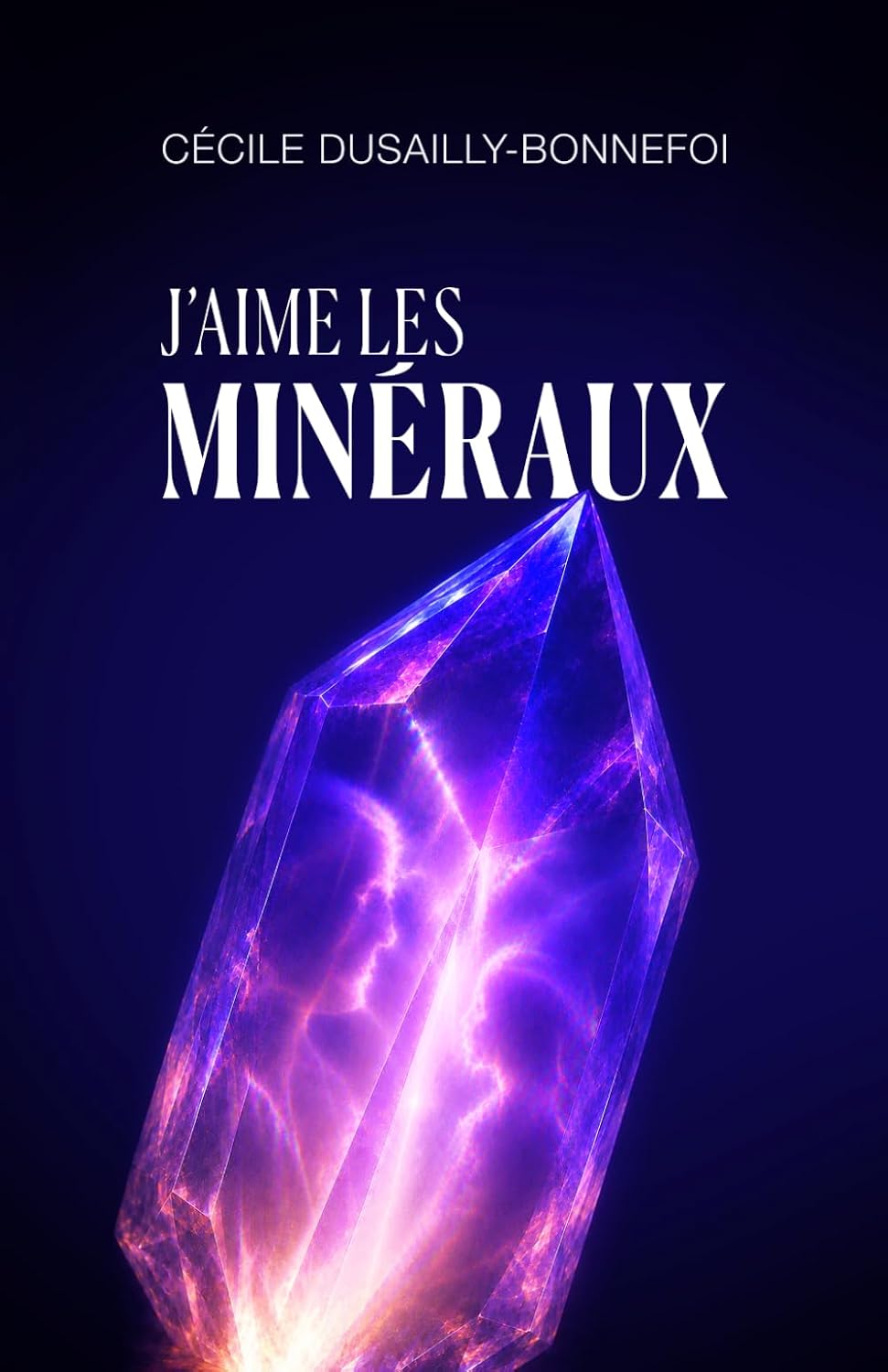 Livre J’aime les minéraux de Cécile Dusailly-Bonnefoi